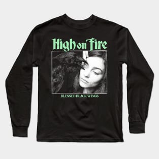 This Is High On Fire Long Sleeve T-Shirt